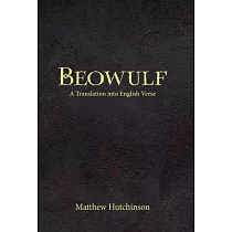 Beowulf： A Translation into English Verse