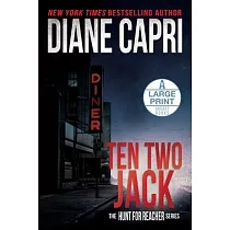 Ten Two Jack： The Hunt for Jack Reacher Series
