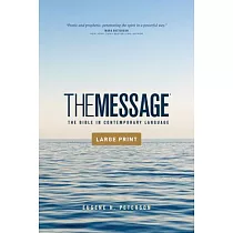 The Message Outreach Edition， Large Print (Softcover)： The Bible in Contemporary Language