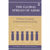 The Global Spread of Arms： Political Economy of International Security