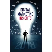 Digital Marketing Insights 2018