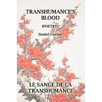 Transhumance’’s Blood： Le Sang de la Transhumance