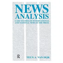 News Analysis： Case Studies of International and National News in the Press