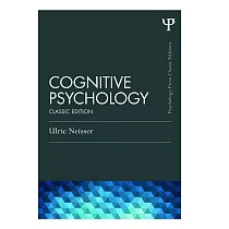 Cognitive Psychology： Classic Edition