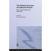 The Political Context of Collective Action