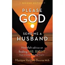 Please God Send Me A Husband： Second Edition