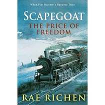 Scapegoat： The Price of Freedom： Book One