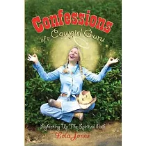 Confessions of a Cowgirl Guru