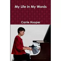 My Life in My Words