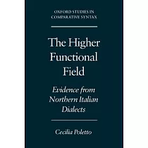 The Higher Functional Field： Evidence from Northern Italian Dialects