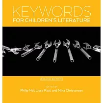 Keywords for Children’’s Literature， Second Edition