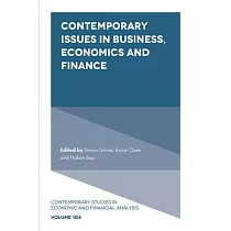 Contemporary Issues in Business， Economics and Finance