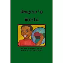 Dwayne’’s World
