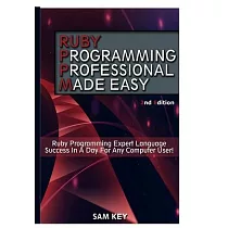 Ruby Programming Professional Made Easy