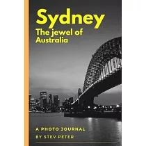 Sydney ─ The Jewel of Australia