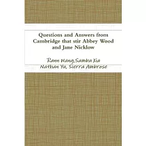 Questions and Answers from Cambridge that stir Abbey Wood and Jane Nicklow