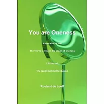 You are Oneness