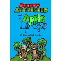 Johnny Appleseed and the Apple Life Cycle