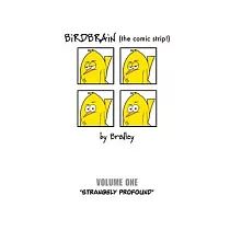 BiRDBRAiN (the comic strip!) Volume 1