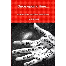 Once upon a time...