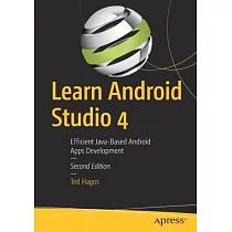 Learn Android Studio 4： Efficient Java─Based Android Apps Development