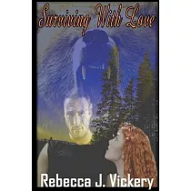 Surviving With Love