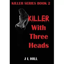 Killer With Three Heads
