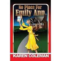 No Place for Emily Ann