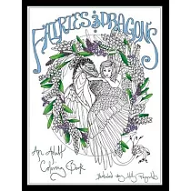 Fairies and Dragons： An Adult Coloring Book