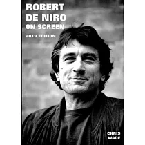 Robert De Niro On Screen 2019 Edition