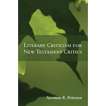 Literary Criticism for New Testament Critics