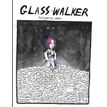 Glass Walker