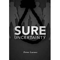 Sure Uncertainty