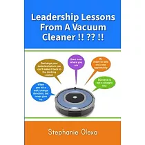Leadership Lessons From A Vacuum Cleaner !! !!