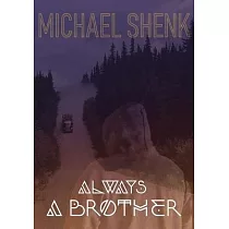 Always a Brother
