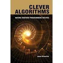 Clever Algorithms： Nature─Inspired Programming Recipes