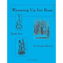Warming Up for Bass， Book One