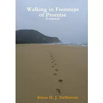 Walking in Footsteps of Promise