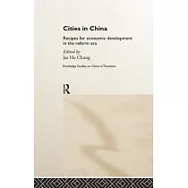 Cities in Post─Mao China： Recipes for Economic Development in the Reform Era