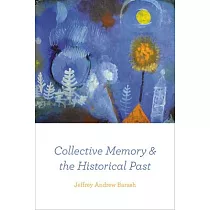 Collective Memory and the Historical Past