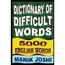 Dictionary of Difficult Words： 5000 English Words