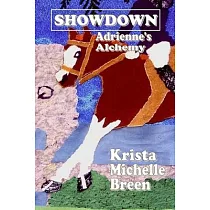 Showdown ─ Adrienne’’s Alchemy