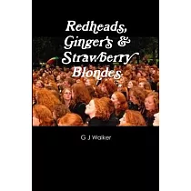 Redheads， Ginger’’s & Strawberry Blondes