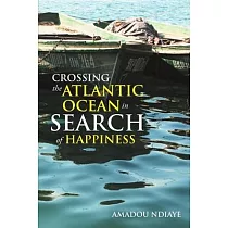 Crossing the Atlantic Ocean in Search of Happiness