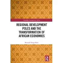Regional Development Poles and the Transformation of African Economies