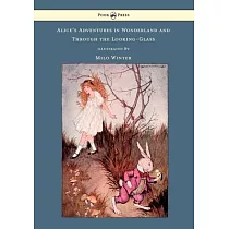 Alice’’s Adventures in Wonderland and Through the Looking─Glass ─ Illustrated by Milo Winter