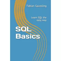 SQL Basics： Learn SQL the easy way