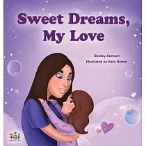 Sweet Dreams， My Love!