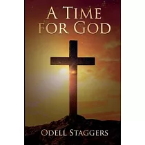A Time For God