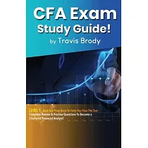 CFA Exam Study Guide! Level 1： Best Test Prep Book to Help You Pass the Test： Complete Review & Practice Questions to Become a Chartered Financial An